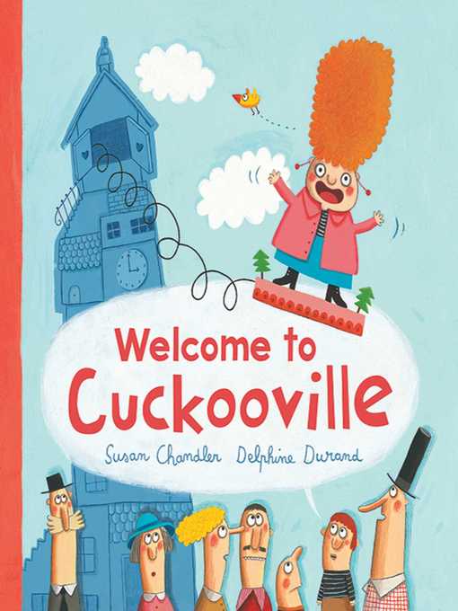 Title details for Welcome to Cuckooville by Susan Chandler - Available